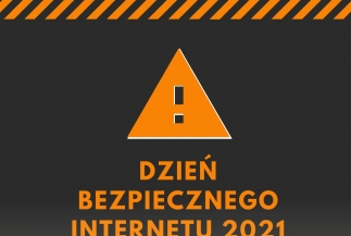 Dzień Bezpiecznego Internetu 2021